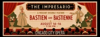 Chicago City Opera presents a Mozart double feature of  The Impresario and Bastien and Bastienne August 15th & 16th