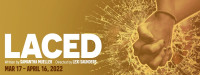Review: 'Laced' at About Face Theatre at The Den